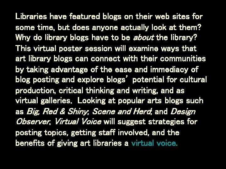 Libraries have featured blogs on their web sites for some time, but does anyone
