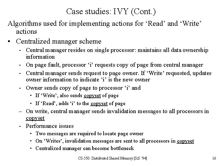 Case studies: IVY (Cont. ) Algorithms used for implementing actions for ‘Read’ and ‘Write’