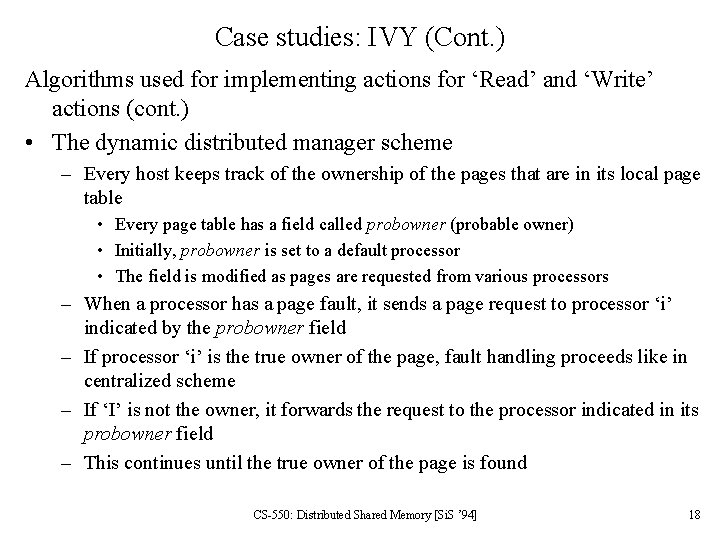 Case studies: IVY (Cont. ) Algorithms used for implementing actions for ‘Read’ and ‘Write’