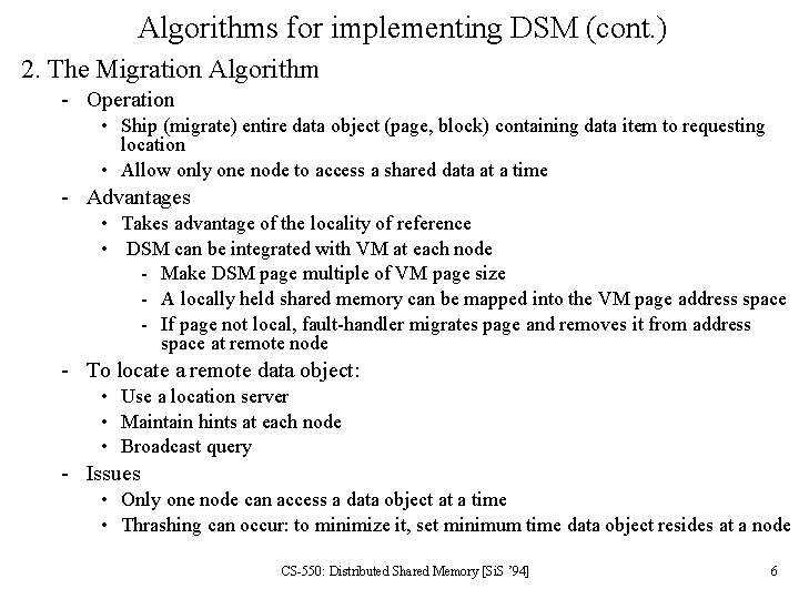 Algorithms for implementing DSM (cont. ) 2. The Migration Algorithm - Operation • Ship