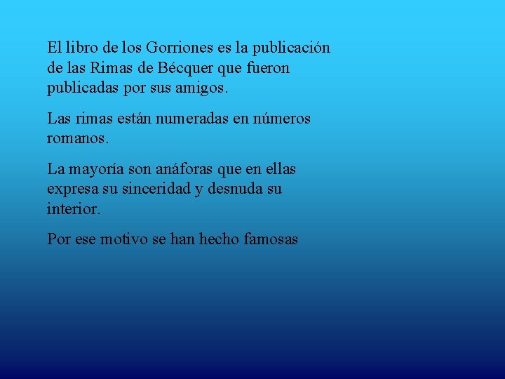 El libro de los Gorriones es la publicación de las Rimas de Bécquer que