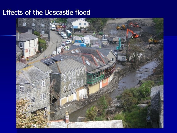 Effects of the Boscastle flood 
