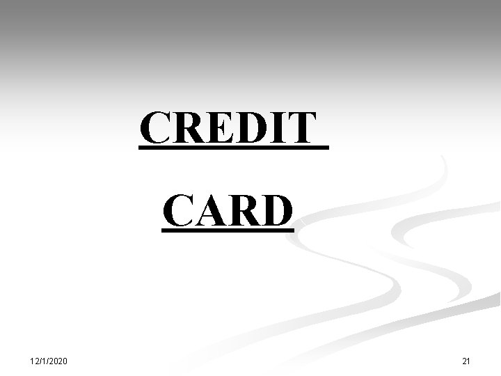 CREDIT CARD 12/1/2020 21 