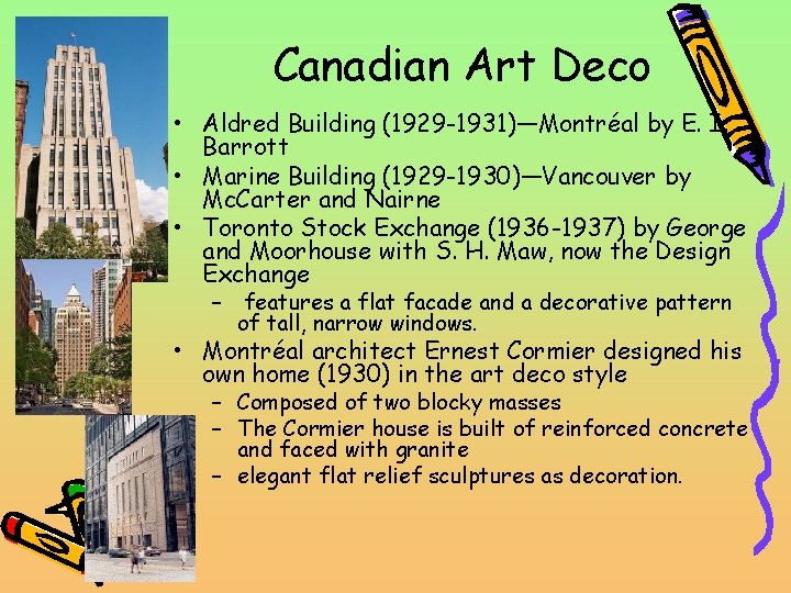 Canadian Art Deco • Aldred Building (1929 -1931)—Montréal by E. I. Barrott • Marine