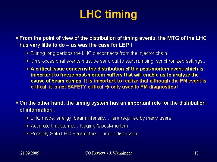 LHC timing § From the point of view of the distribution of timing events,