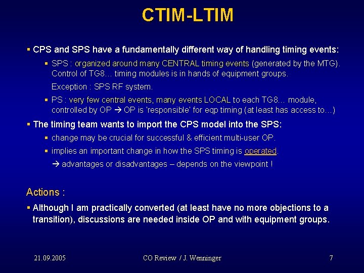 CTIM-LTIM § CPS and SPS have a fundamentally different way of handling timing events: