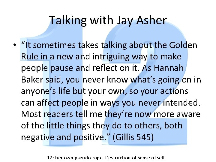 Talking with Jay Asher • “It sometimes takes talking about the Golden Rule in