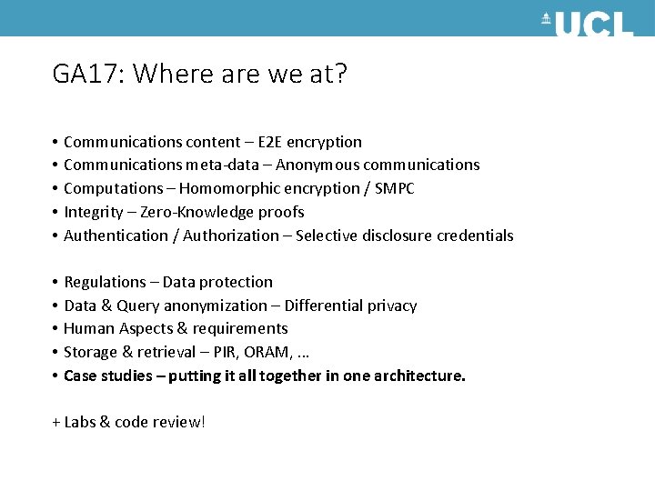 GA 17: Where are we at? • • • Communications content – E 2