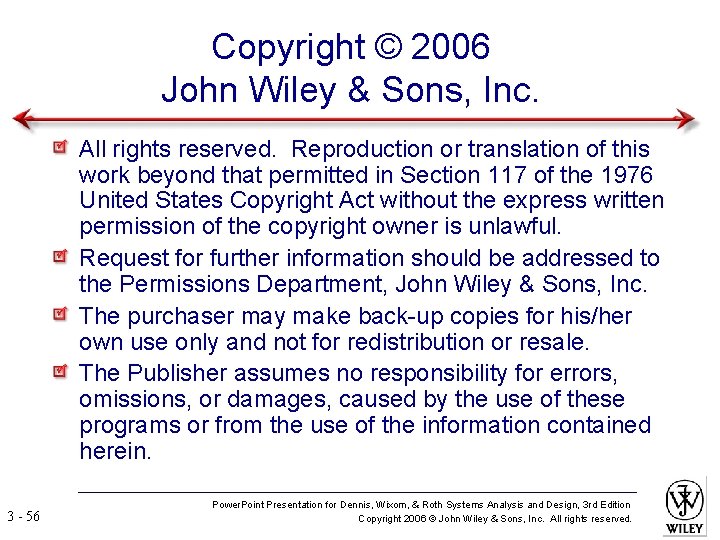 Copyright © 2006 John Wiley & Sons, Inc. All rights reserved. Reproduction or translation