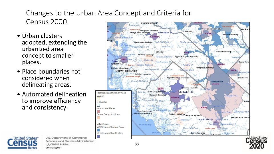 Changes to the Urban Area Concept and Criteria for Census 2000 • Urban clusters