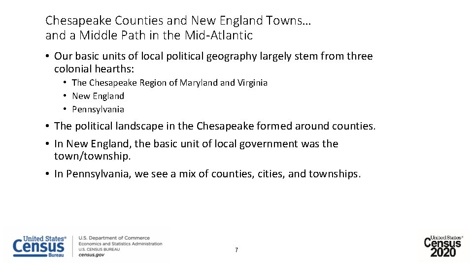 Chesapeake Counties and New England Towns… and a Middle Path in the Mid-Atlantic •