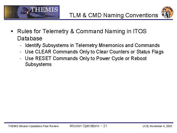 TLM & CMD Naming Conventions Rules for Telemetry & Command Naming in ITOS Database