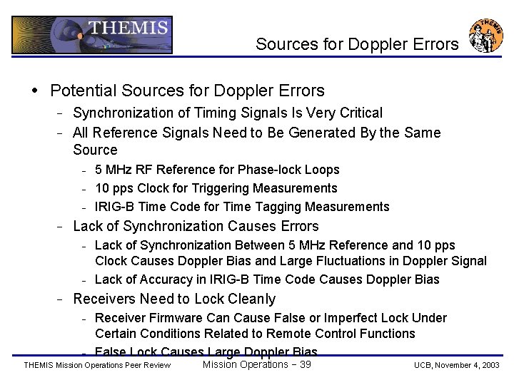 Sources for Doppler Errors Potential Sources for Doppler Errors Synchronization of Timing Signals Is