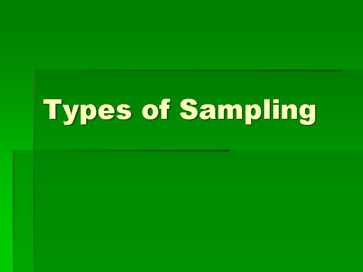 Types of Sampling 