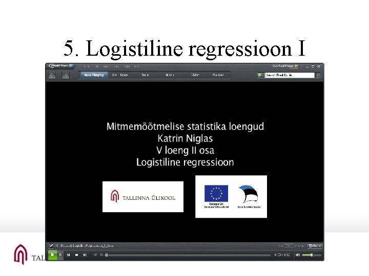 5. Logistiline regressioon I 