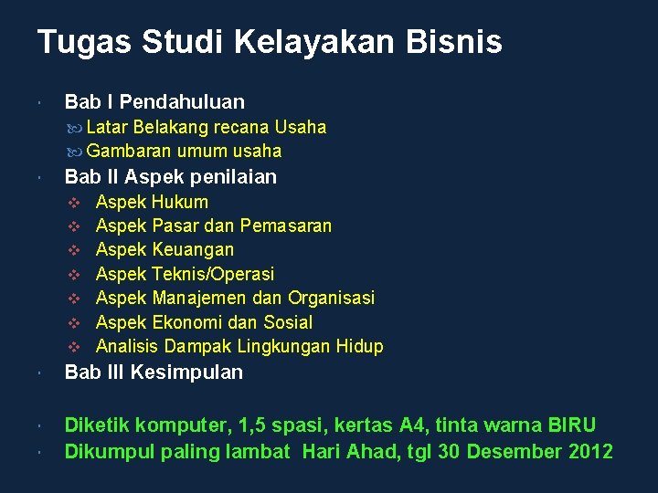 Tugas Studi Kelayakan Bisnis Bab I Pendahuluan Latar Belakang recana Usaha Gambaran umum usaha