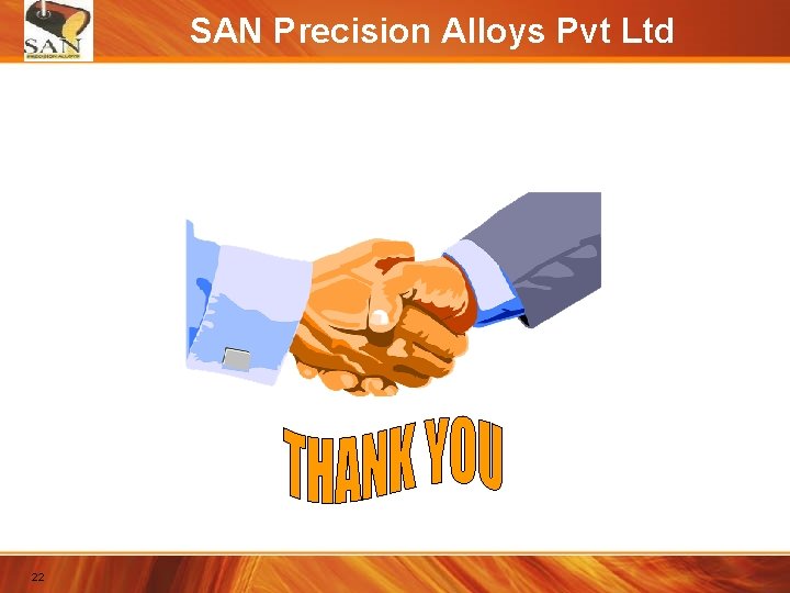 SAN Precision Alloys Pvt Ltd 22 