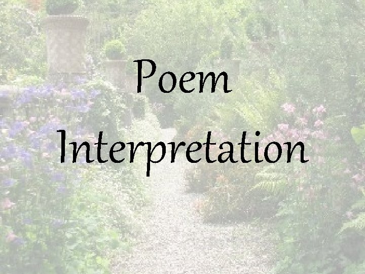 Poem Interpretation 