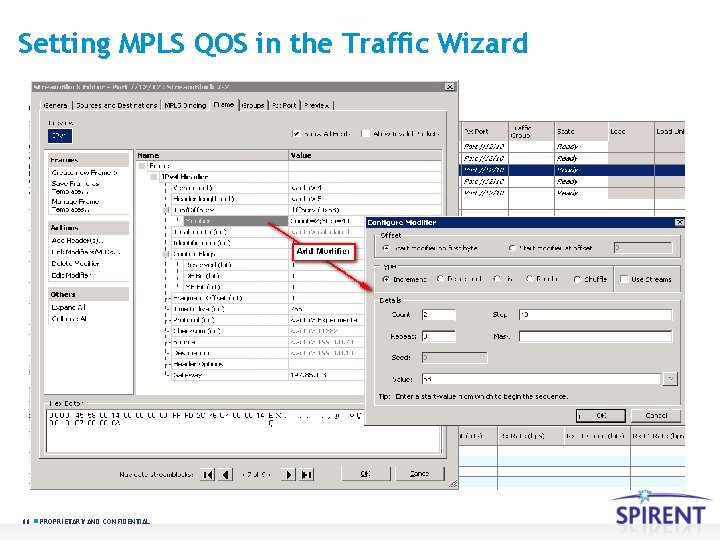 Setting MPLS QOS in the Traffic Wizard 11 PROPRIETARY AND CONFIDENTIAL 