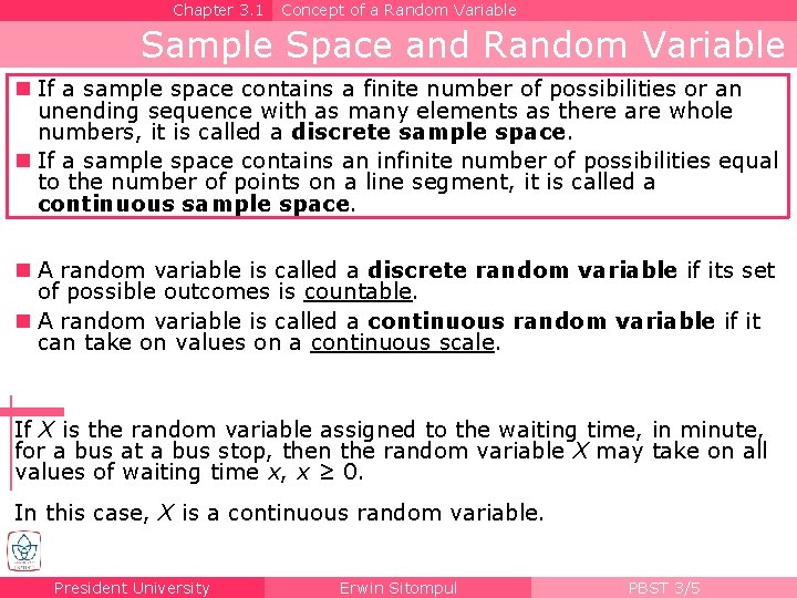 Chapter 3. 1 Concept of a Random Variable Sample Space and Random Variable n