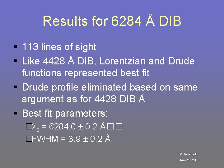 Results for 6284 Å DIB § 113 lines of sight § Like 4428 Å