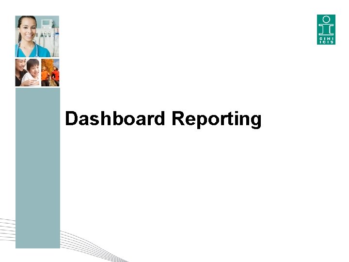 Dashboard Reporting 