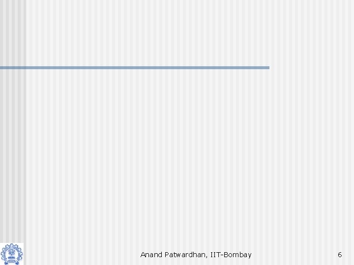 Anand Patwardhan, IIT-Bombay 6 