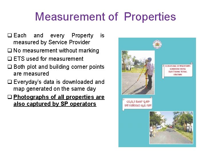 Measurement of Properties q Each and every Property is measured by Service Provider q