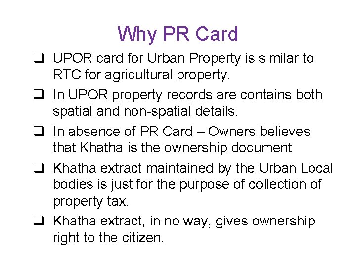 Why PR Card q UPOR card for Urban Property is similar to RTC for
