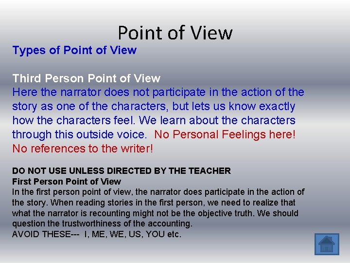 Point of View Types of Point of View Third Person Point of View Here
