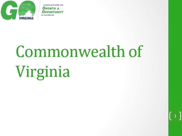 Commonwealth of Virginia 3 