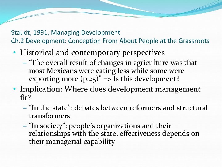 Staudt, 1991, Managing Development Ch. 2 Development: Conception From About People at the Grassroots