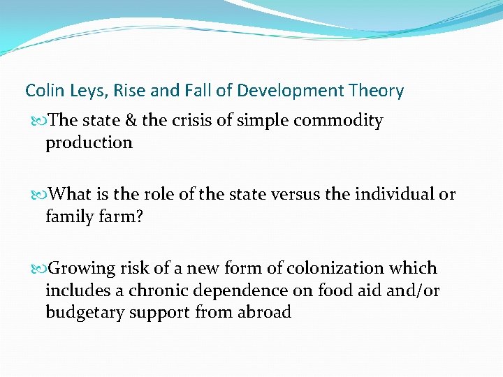 Colin Leys, Rise and Fall of Development Theory The state & the crisis of