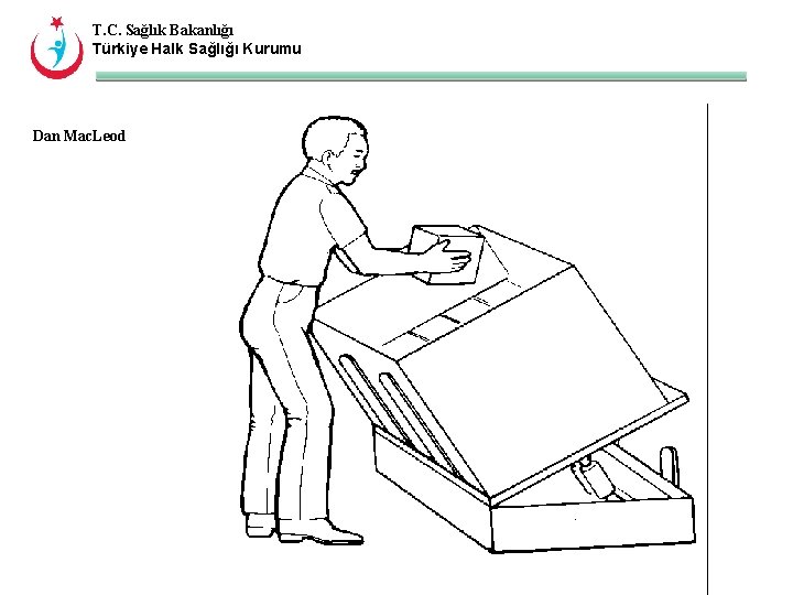 T. C. Sağlık Bakanlığı Türkiye Halk Sağlığı Kurumu Dan Mac. Leod 
