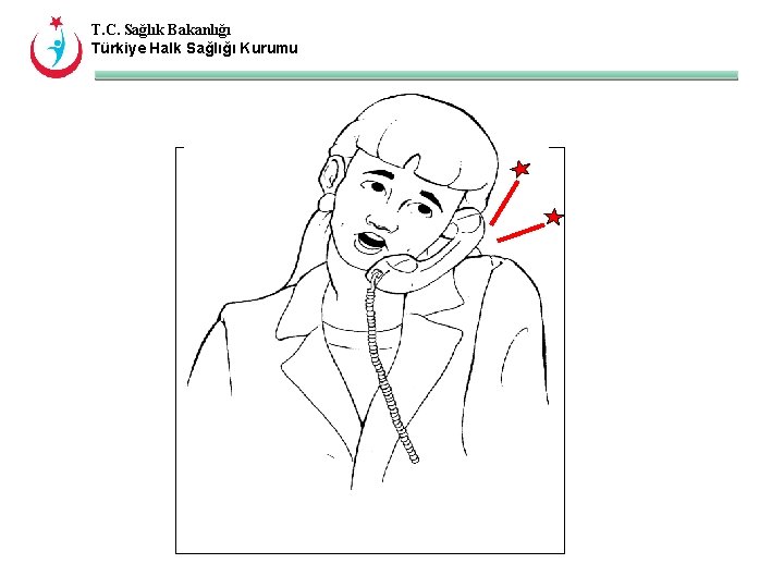 T. C. Sağlık Bakanlığı Türkiye Halk Sağlığı Kurumu 