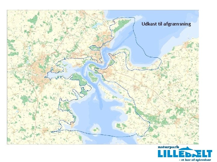 Udkast til afgrænsning Hvorfor en marin naturpark? • Fordi, både bæltet og kystområderne i