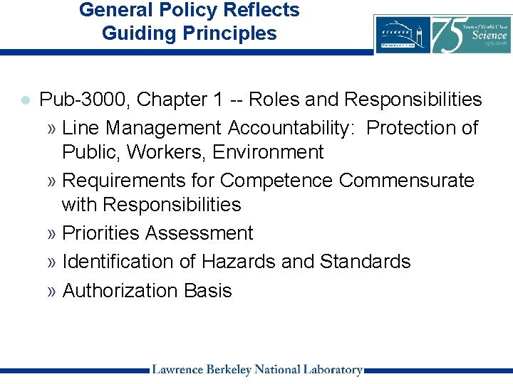 General Policy Reflects Guiding Principles l Pub-3000, Chapter 1 -- Roles and Responsibilities »