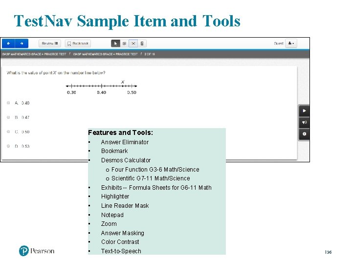 Test. Nav Sample Item and Tools Features and Tools: • Answer Eliminator • Bookmark