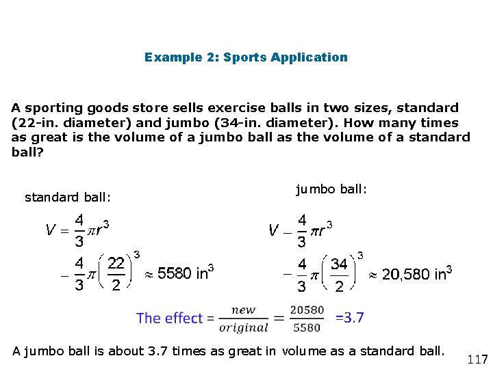 Example 2: Sports Application A sporting goods store sells exercise balls in two sizes,