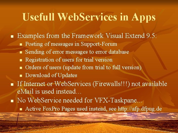 Usefull Web. Services in Apps n Examples from the Framework Visual Extend 9. 5: