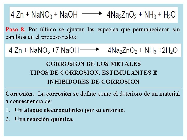 Paso 8. Por último se ajustan las especies que permanecieron sin cambios en el