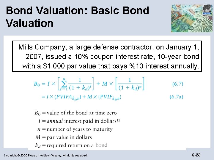Bond Valuation: Basic Bond Valuation Mills Company, a large defense contractor, on January 1,