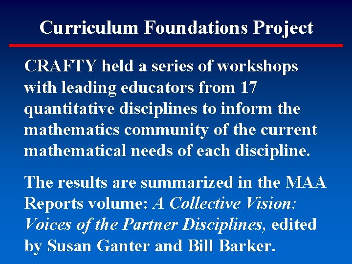 Curriculum Foundations Project CRAFTY held a series of workshops with leading educators from 17