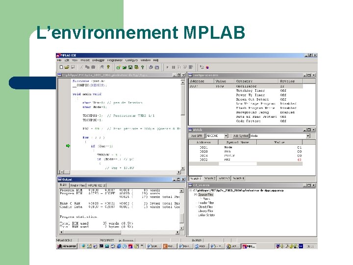 L’environnement MPLAB 