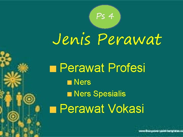 Ps 4 Jenis Perawat Profesi Ners Spesialis Perawat Vokasi 