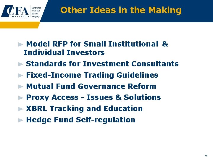 Other Ideas in the Making Model RFP for Small Institutional & Individual Investors Standards