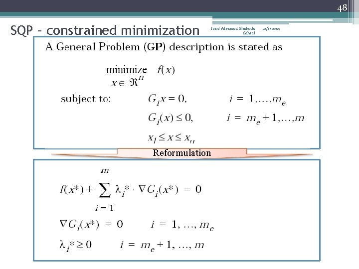 48 SQP – constrained minimization Joint Advanced Students School Reformulation 12/1/2020 