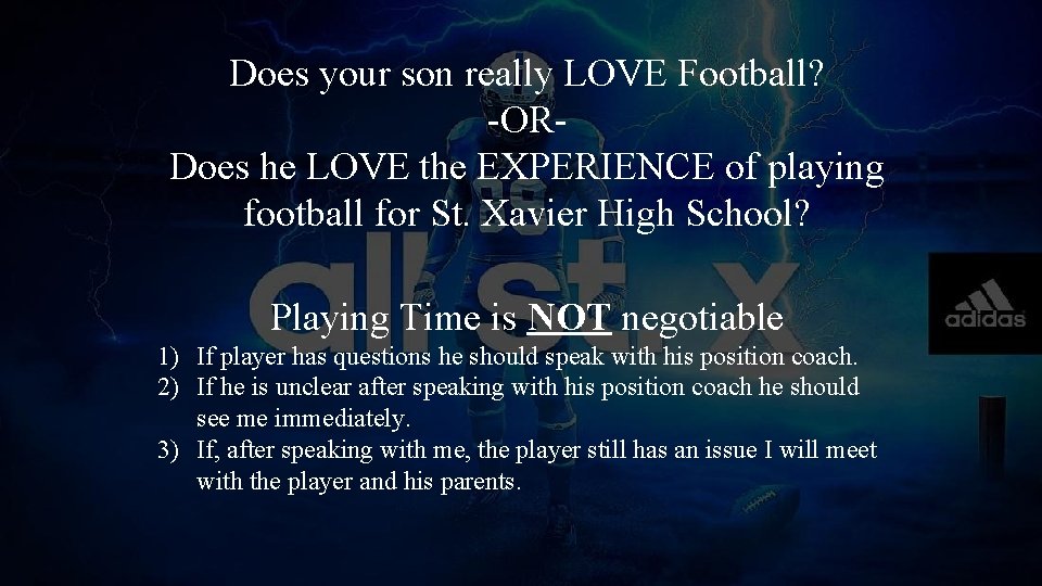 Does your son really LOVE Football? -ORDoes he LOVE the EXPERIENCE of playing football