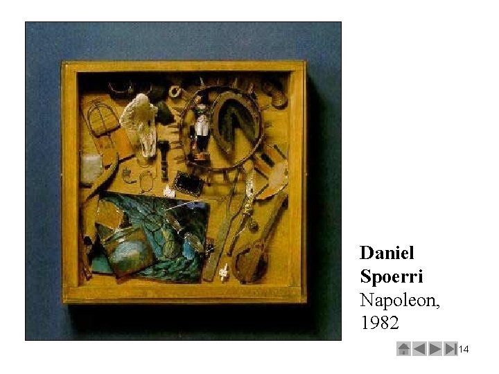Daniel Spoerri Napoleon, 1982 14 