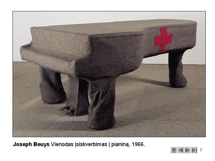 Joseph Beuys Vienodas įsiskverbimas į pianiną, 1966. 7 